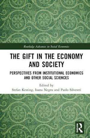 The Gift in the Economy and Society