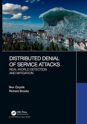 Distributed Denial of Service Attacks