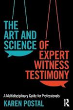The Art and Science of Expert Witness Testimony
