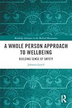 A Whole Person Approach to Wellbeing