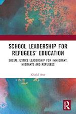 School Leadership for Refugees’ Education