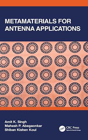 Metamaterials for Antenna Applications