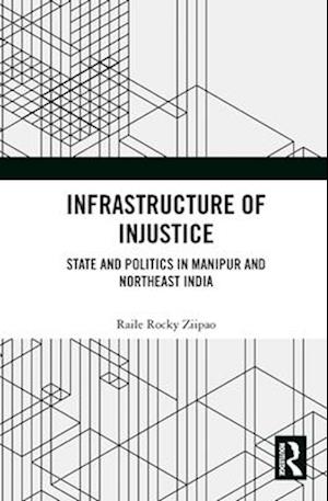 Infrastructure of Injustice