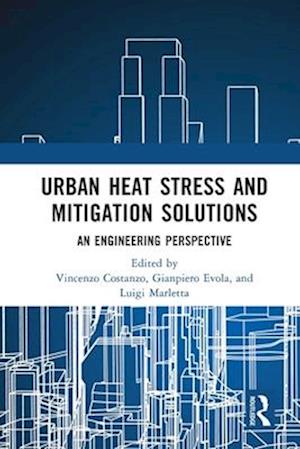 Urban Heat Stress and Mitigation Solutions