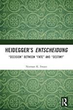 Heidegger’s Entscheidung