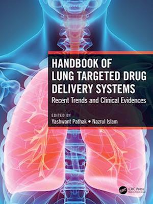 Handbook of Lung Targeted Drug Delivery Systems