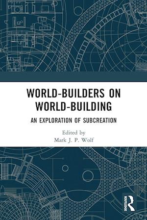 World-Builders on World-Building