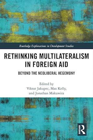 Rethinking Multilateralism in Foreign Aid