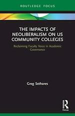 The Impacts of Neoliberalism on US Community Colleges