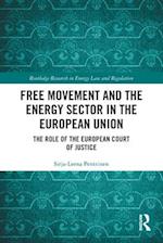 Free Movement and the Energy Sector in the European Union