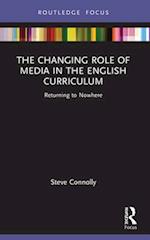 The Changing Role of Media in the English Curriculum