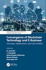 Convergence of Blockchain Technology and E-Business