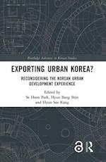 Exporting Urban Korea?