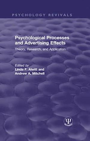 Psychological Processes and Advertising Effects