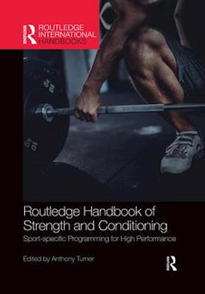 Routledge Handbook of Strength and Conditioning