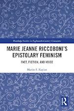 Marie Jeanne Riccoboni’s Epistolary Feminism