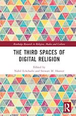 The Third Spaces of Digital Religion