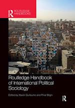 Routledge Handbook of International Political Sociology