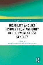 Disability and Art History from Antiquity to the Twenty-First Century