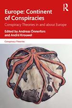 Europe: Continent of Conspiracies
