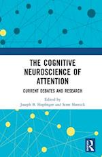 The Cognitive Neuroscience of Attention