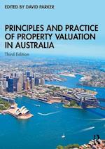 Principles and Practice of Property Valuation in Australia