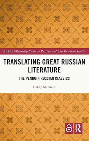 Translating Great Russian Literature