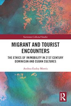 Migrant and Tourist Encounters