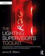 The Lighting Supervisor's Toolkit