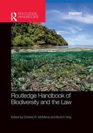 Routledge Handbook of Biodiversity and the Law