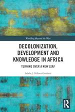 Decolonization, Development and Knowledge in Africa