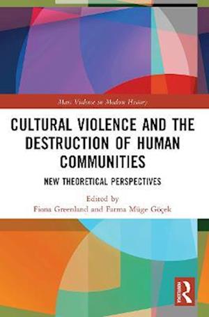 Cultural Violence and the Destruction of Human Communities