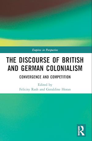 The Discourse of British and German Colonialism