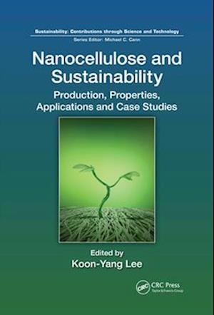 Nanocellulose and Sustainability