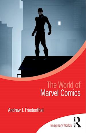 The World of Marvel Comics