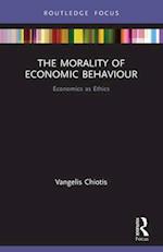 The Morality of Economic Behaviour