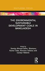 The Environmental Sustainable Development Goals in Bangladesh