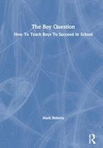 The Boy Question