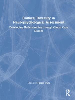 Cultural Diversity in Neuropsychological Assessment