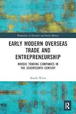 Early Modern Overseas Trade and Entrepreneurship