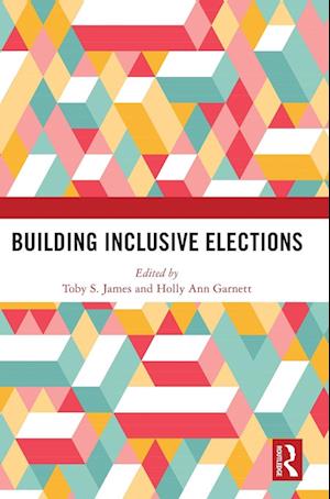 Building Inclusive Elections