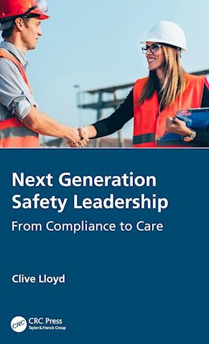 Next Generation Safety Leadership