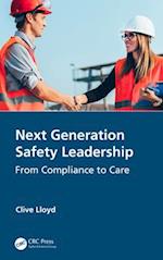 Next Generation Safety Leadership