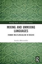 Mixing and Unmixing Languages