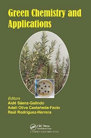 Green Chemistry and Applications
