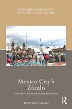 Mexico City’s Zócalo