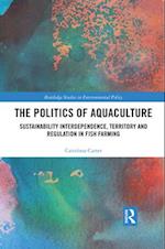 The Politics of Aquaculture