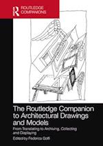 The Routledge Companion to Architectural Drawings and Models