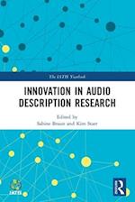 Innovation in Audio Description Research