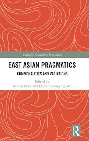 East Asian Pragmatics